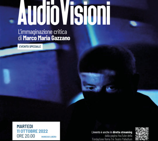 Comporre AudioVisioni. L’immaginazione critica di Marco Maria Gazzano